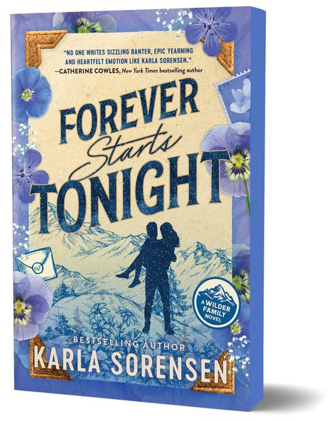 „FOREVER Starts TONIGHT“ von Karla Sorensen. Illustration: Paar in Berglandschaft mit Blumen und Brief.
