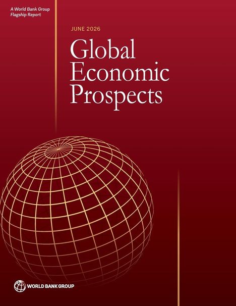 Juni 2026, Global Economic Prospects. Roter Hintergrund mit stilisiertem Globus-Design und World Bank Group Logo.