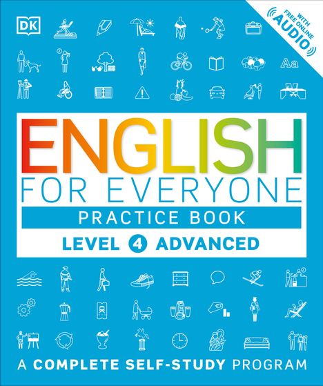 Dk: English for Everyone: Level 4: Advanced, Practice Book, Buch