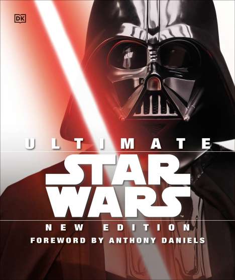 Adam Bray: Ultimate Star Wars, New Edition: The Definitive Guide to the Star Wars Universe, Buch