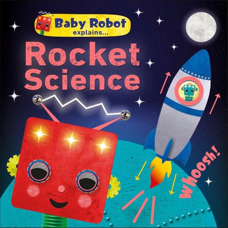 Dk: Baby Robot Explains Rocket Sci, Buch