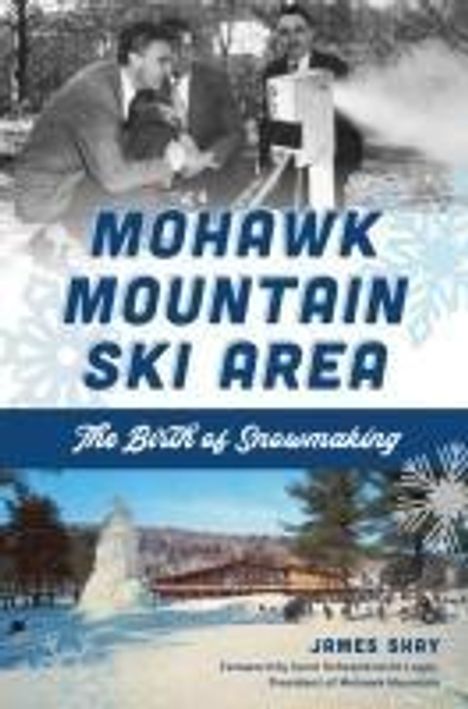 James Shay: Mohawk Mountain Ski Area, Buch