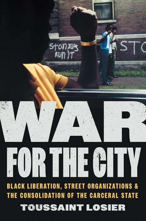 „WAR FOR THE CITY“ steht groß, darunter in kleineren Buchstaben: „BLACK LIBERATION, STREET ORGANIZATIONS &...“. Im Hintergrund zwei Männer.