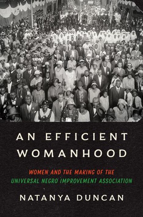 Natanya Duncan: An Efficient Womanhood, Buch