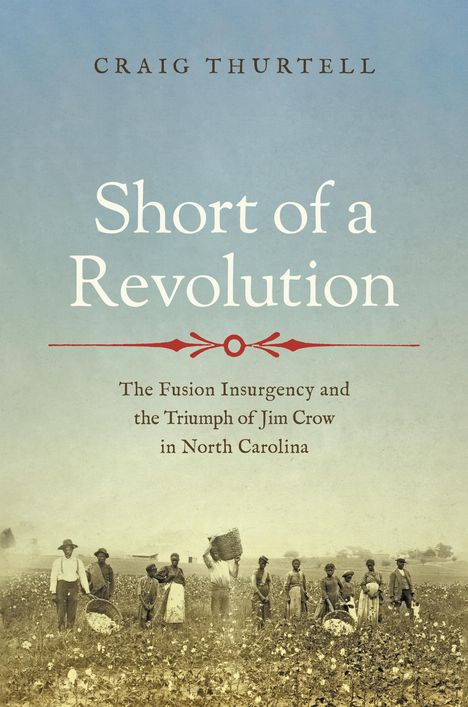Craig Thurtell: Short of a Revolution, Buch
