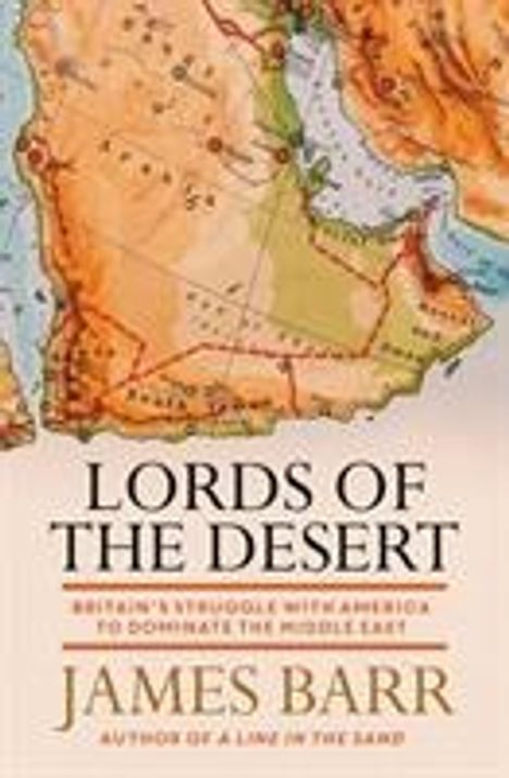 James Barr: Lords of the Desert, Buch