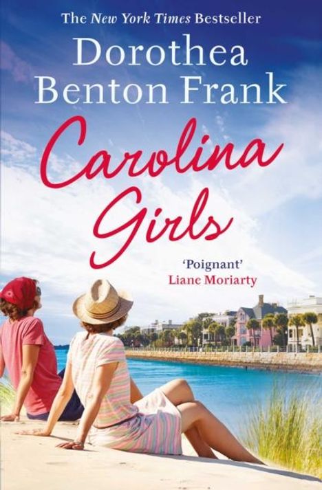 Dorothea Benton Frank: Carolina Girls, Buch