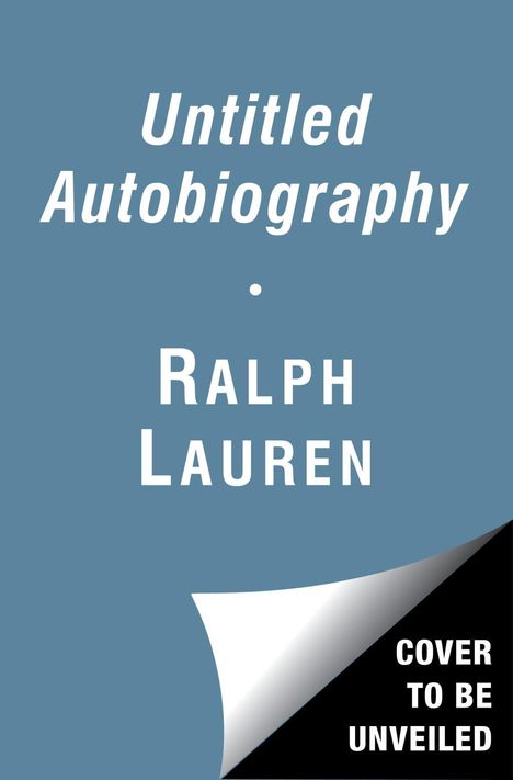 Ralph Lauren: Untitled Ralph Lauren Autobiography, Buch