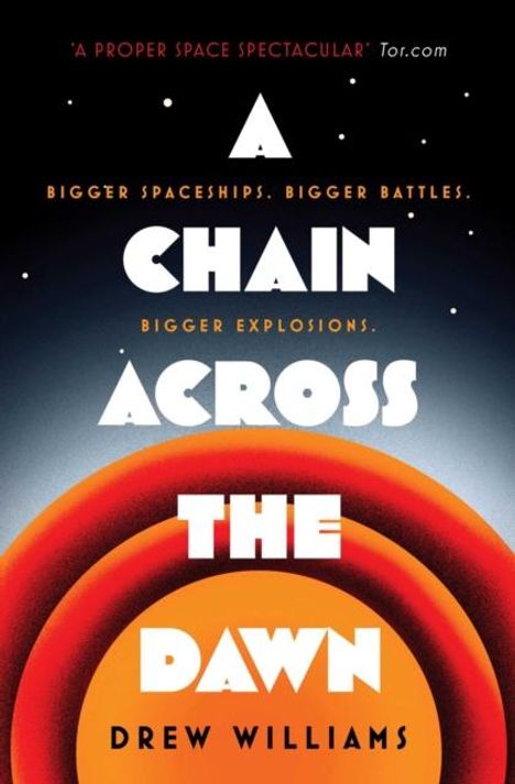 Drew Williams: A Chain Across the Dawn, Buch
