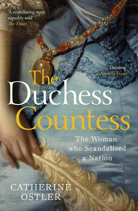 Catherine Ostler: The Duchess Countess, Buch