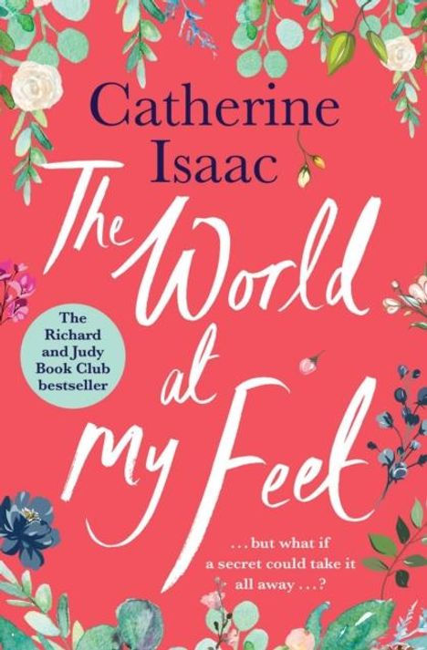 Catherine Isaac: The World at My Feet, Buch