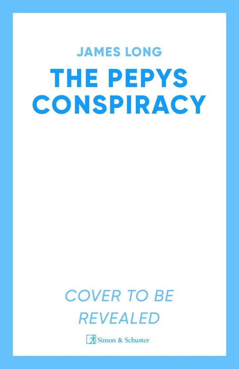 James Long: The Pepys Conspiracy, Buch