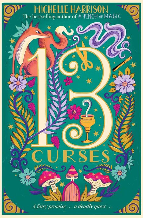 „13 Curses“ von Michelle Harrison. Illustration mit Fuchs, Blumen, Pilzen und magischen Symbolen.