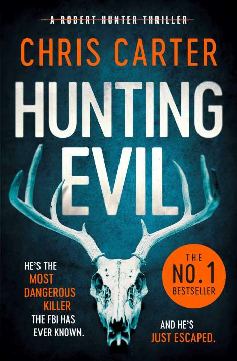 Chris Carter: Hunting Evil, Buch