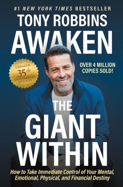 „#1 New York Times Bestseller. Tony Robbins. Awaken The Giant Within. Updated 35th Anniversary Edition. Über vier Millionen verkauft!“ Ein Mann lächelt.