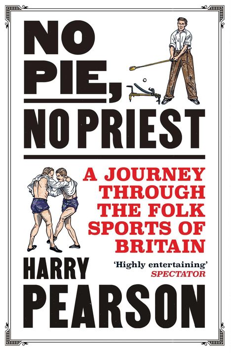 Harry Pearson: Harry Pearson: No Pie No Priest Pa, Buch