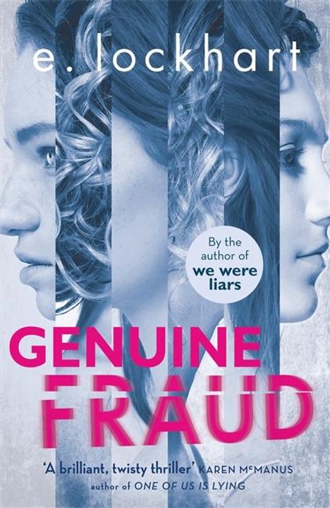 E. Lockhart: Genuine Fraud, Buch