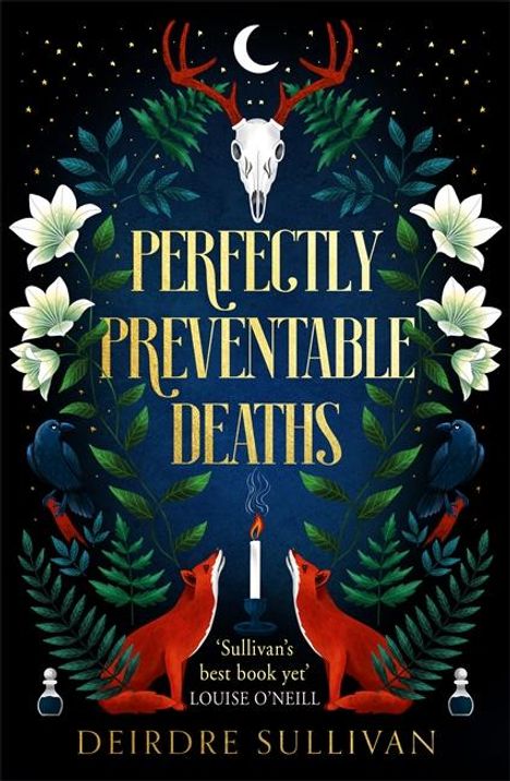 Deirdre Sullivan: Perfectly Preventable Deaths, Buch