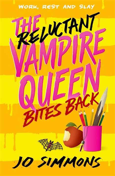Jo Simmons: The Reluctant Vampire Queen Bites Back (The Reluctant Vampire Queen 2), Buch