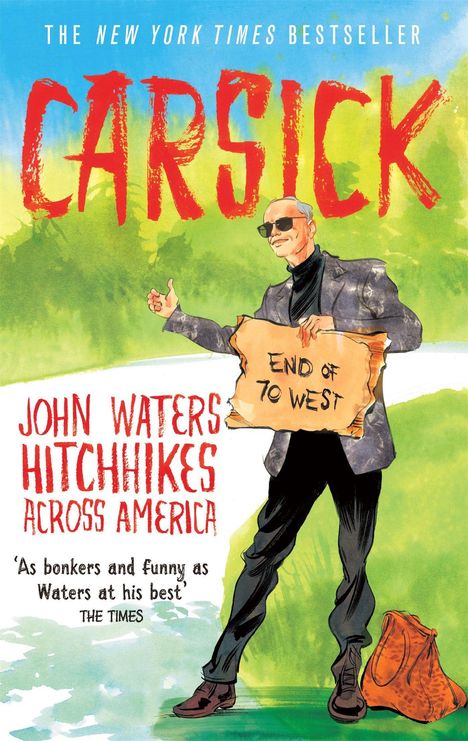 John Waters: Carsick, Buch