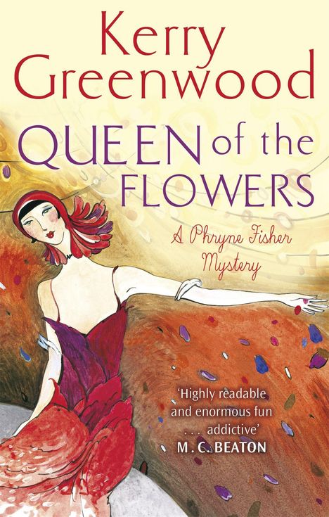 Kerry Greenwood: Queen of the Flowers, Buch