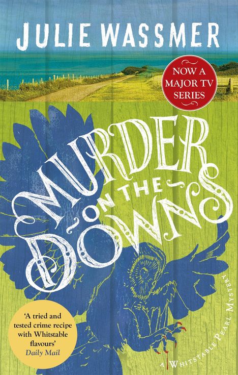 Julie Wassmer: Murder on the Downs, Buch