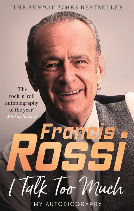 Francis Rossi: I Talk Too Much, Buch