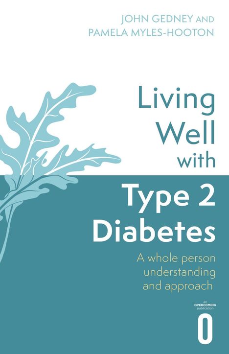 Gedney: Living Well with Type 2 Diabetes, Buch