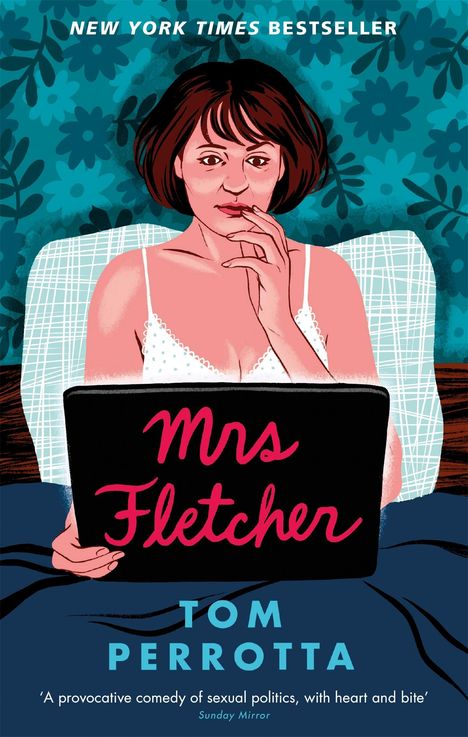 Tom Perrotta: Mrs Fletcher, Buch