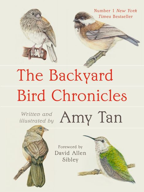 Amy Tan: The Backyard Bird Chronicles, Buch