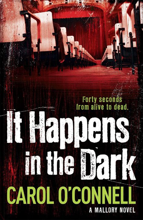 Carol O'Connell: It Happens in the Dark, Buch