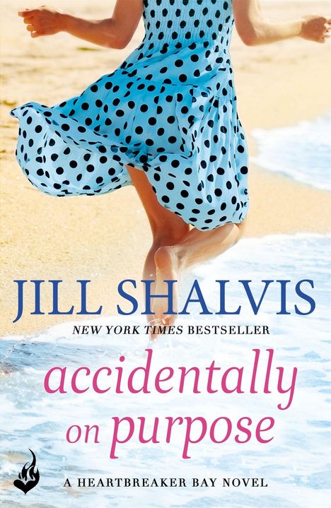 Jill Shalvis: Accidentally On Purpose, Buch