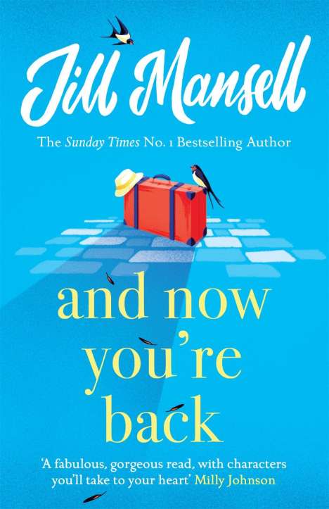 Jill Mansell: And Now You're Back, Buch