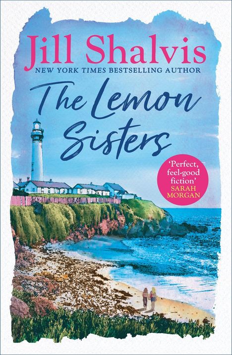 Jill Shalvis: The Lemon Sisters, Buch