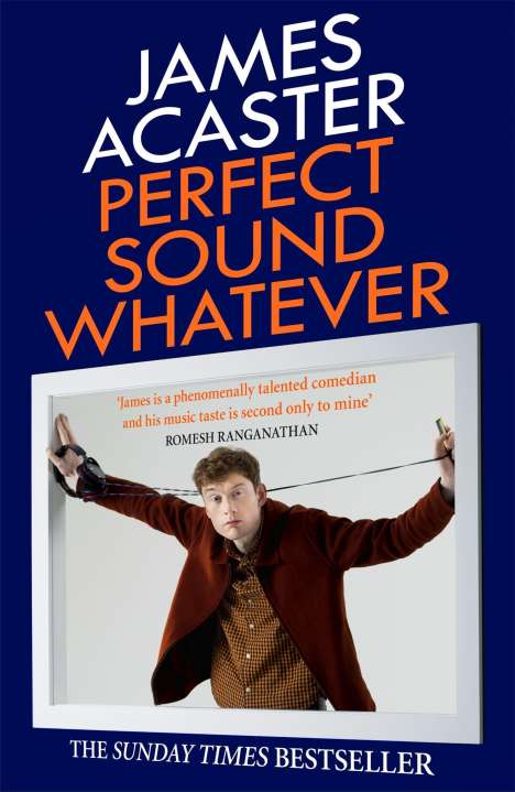 James Acaster: Perfect Sound Whatever, Buch