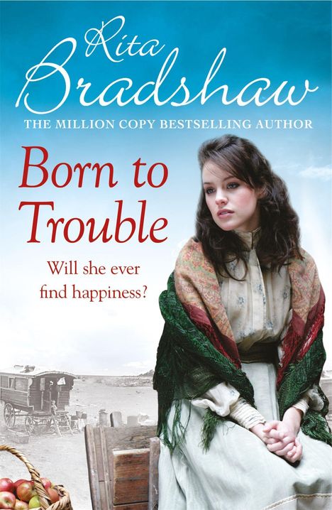 Rita Bradshaw: Born to Trouble, Buch