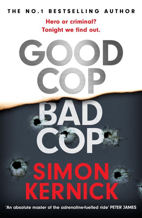 Simon Kernick: Good Cop Bad Cop, Buch