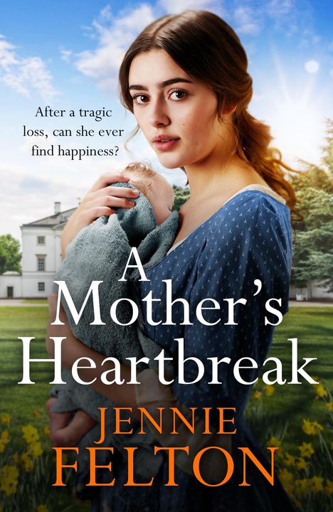 Jennie Felton: A Mother's Heartbreak, Buch