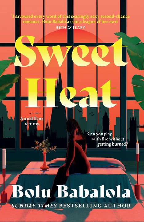 Text: „Sweet Heat. An old flame returns. Can you play with fire without getting burned?“ Silhouette vor Stadtsilhouette, warme Farben.