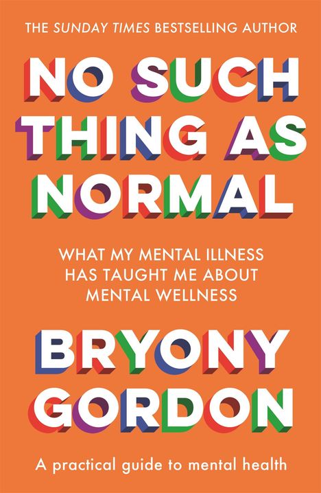 Bryony Gordon: No Such Thing as Normal, Buch