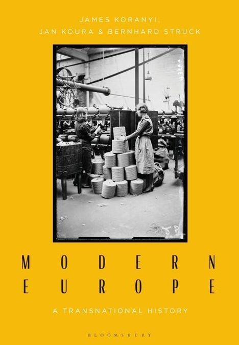 Bernhard Struck: Modern Europe, Buch