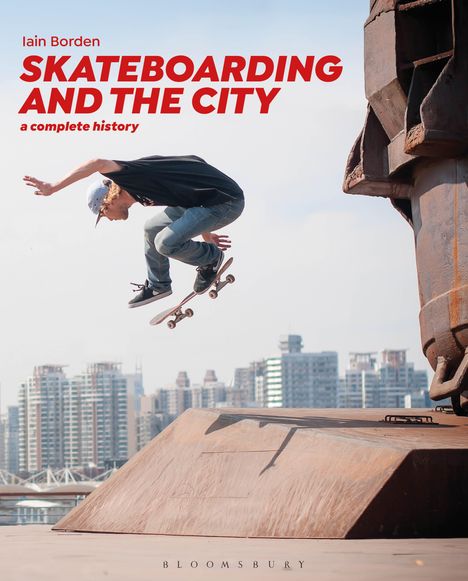 Iain Borden: Skateboarding and the City, Buch