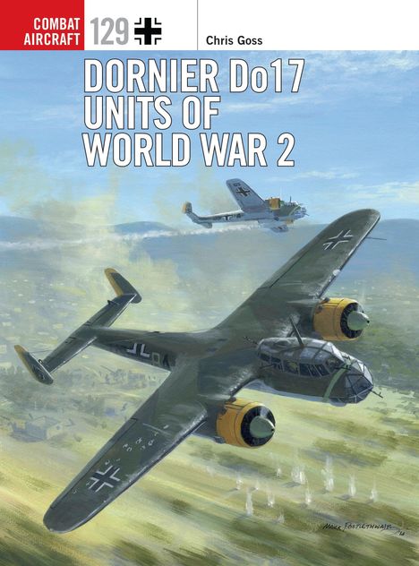 Chris Goss: Dornier Do 17 Units of World War 2, Buch
