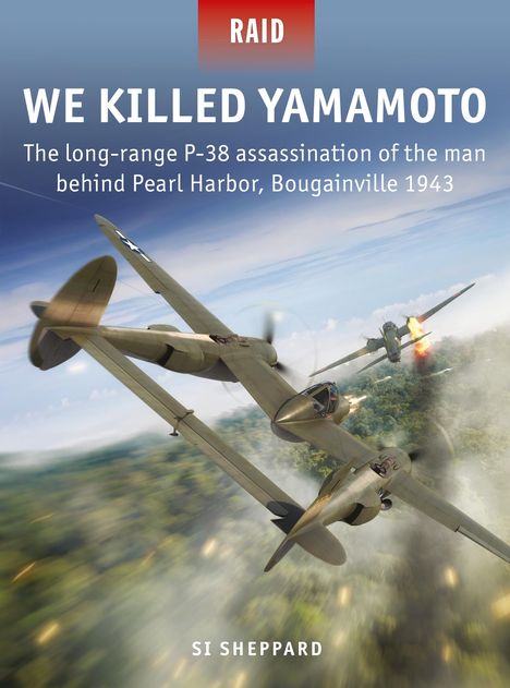 Si Sheppard: We Killed Yamamoto, Buch