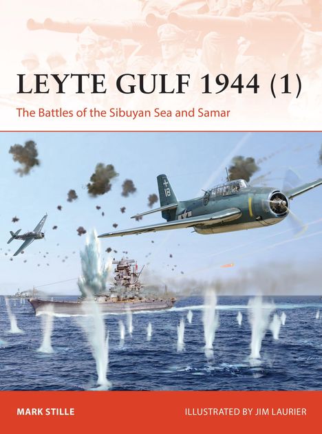 Mark Stille (Author): Leyte Gulf 1944 (1), Buch
