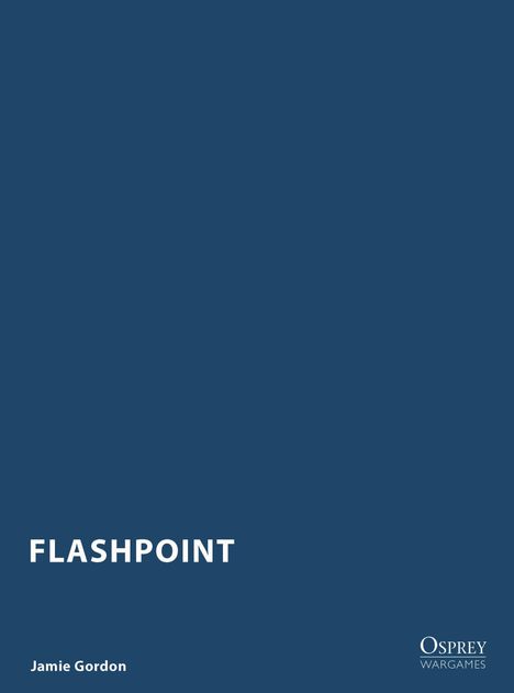 Jamie Gordon: Flashpoint, Buch