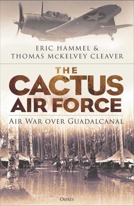 Eric Hammel: The Cactus Air Force, Buch
