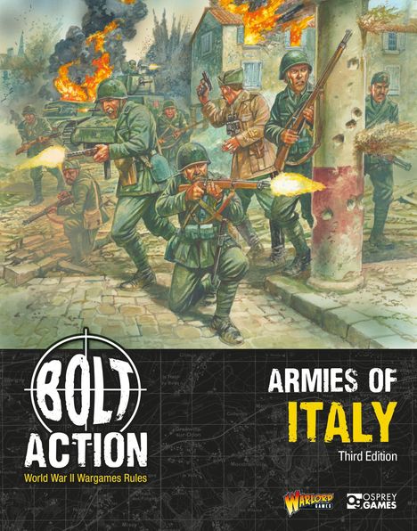 Text: "Bolt Action: Armies of Italy, Third Edition". Soldaten im Kampf, Gebäude brennen.