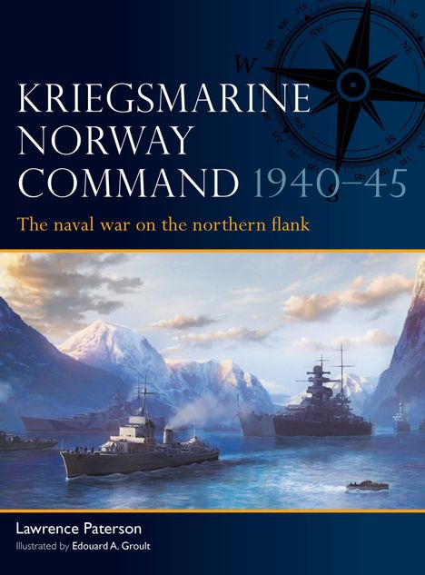 Text: "KRIEGSMARINE NORWAY COMMAND 1940–45. The naval war on the northern flank." Illustration: Schiffe vor Bergen.