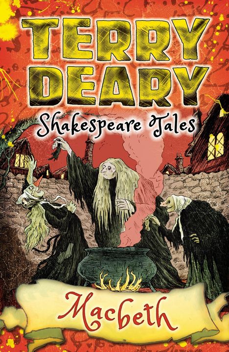 Terry Deary: Shakespeare Tales: Macbeth, Buch